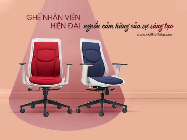 Khơi nguồn cảm hứng làm việc với các mẫu ghế nhân viên hiện đại