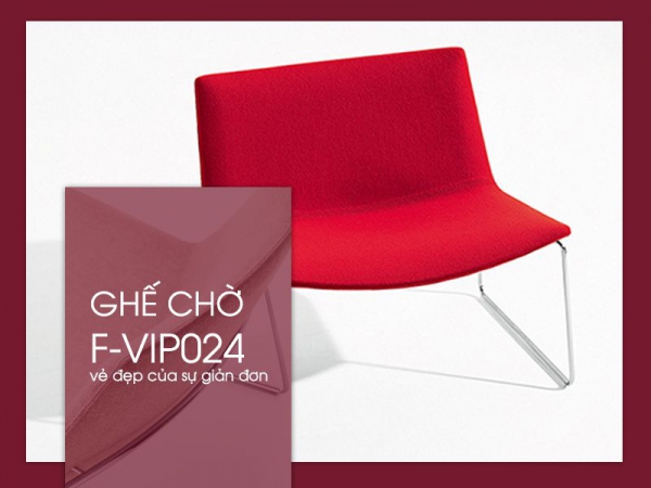 Ghế chờ văn phòng F -VIP024 – một thiết kế Scandinavian “cá nhân hoá”