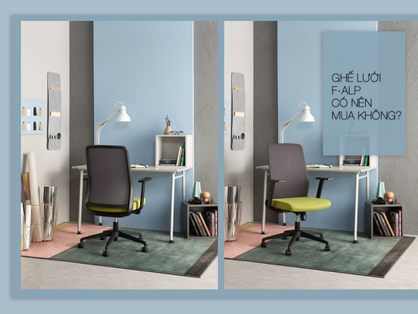 Ghế lưới văn phòng cho nhân viên F-ALP có tốt không?