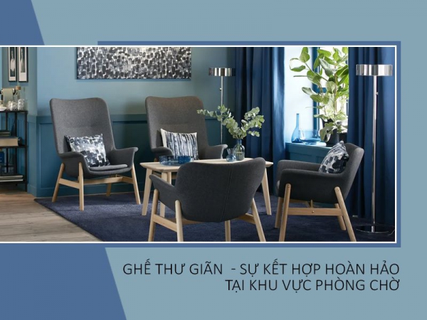 Lợi ích tuyệt vời khi kết hợp ghế thư giãn cao cấp tại khu vực chờ văn phòng