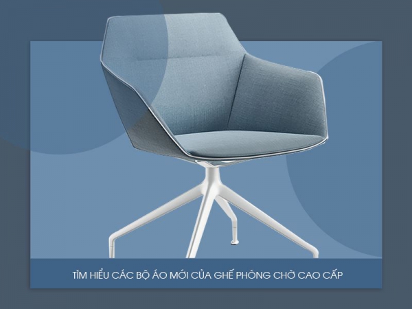 Tìm hiểu về các chất liệu vải bọc ghế chờ văn phòng cao cấp