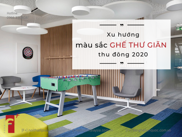 Xu hướng màu sắc ghế thư giãn thu đông năm 2020