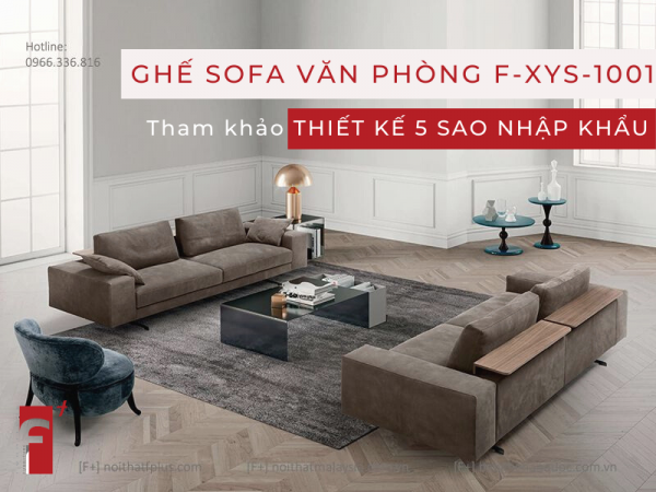 Thiết kế 5 sao của dòng ghế sofa nhập khẩu F-XYS-1001