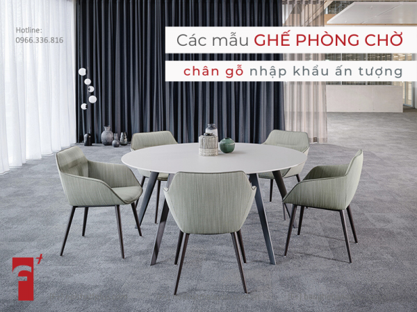 Các mẫu ghế phòng chờ chân gỗ nhập khẩu ấn tượng