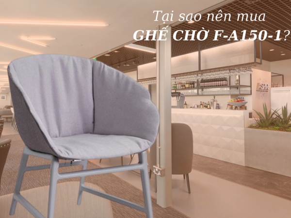 5 lý do nên mua ghế chờ văn phòng nhập khẩu F-A150-1