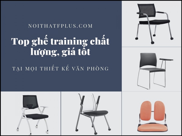 Những mẫu ghế phòng training chất lượng, giá tốt cho mọi không gian văn phòng