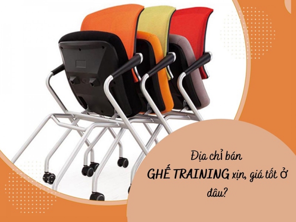 Truy tìm địa chỉ chuyên bán ghế training xịn với giá hấp dẫn