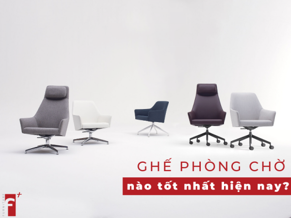 Ghế phòng chờ loại nào tốt?