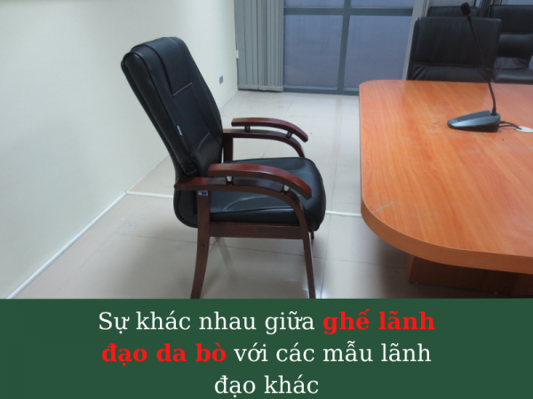 Điểm khác biệt của ghế giám đốc da bò so với các mẫu ghế khác