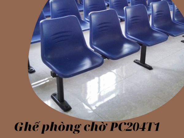 Những điều bạn chưa biết về ghế phòng chờ PC204T1