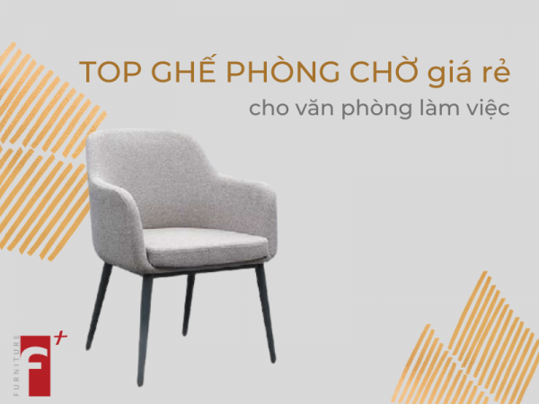 Top ghế phòng chờ giá rẻ cho văn phòng làm việc
