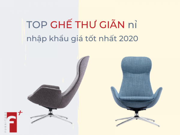 Top ghế thư giãn nỉ nhập khẩu giá tốt nhất 2020
