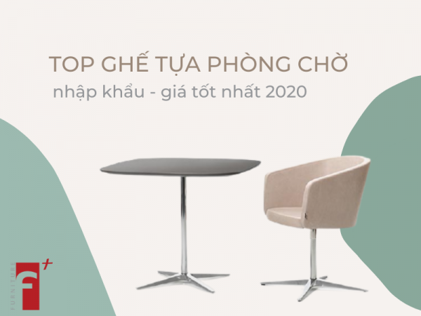 Top ghế tựa phòng chờ nhập khẩu giá tốt 2020