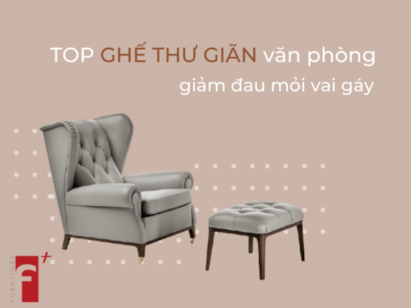 Top ghế thư giãn văn phòng giảm đau mỏi vai gáy