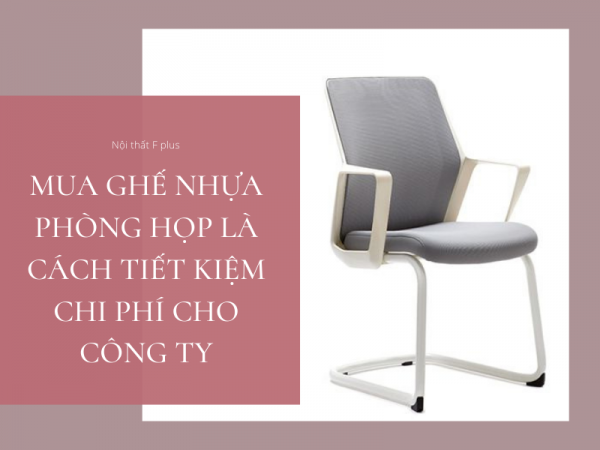 Ghế nhựa phòng họp - cách tiết kiệm chi phí hiệu quả cho công ty