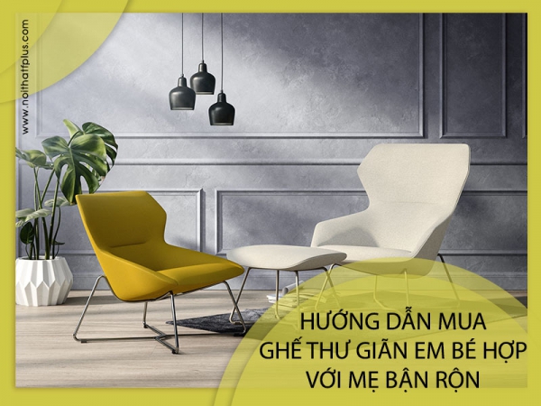 Cách mua ghế thư giãn em bé phù hợp với mẹ bận rộn