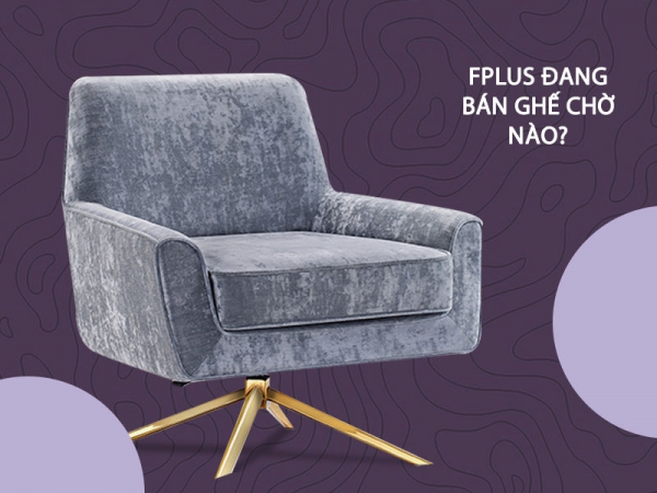 Nội thất F plus đang bán ghế phòng chờ nào?