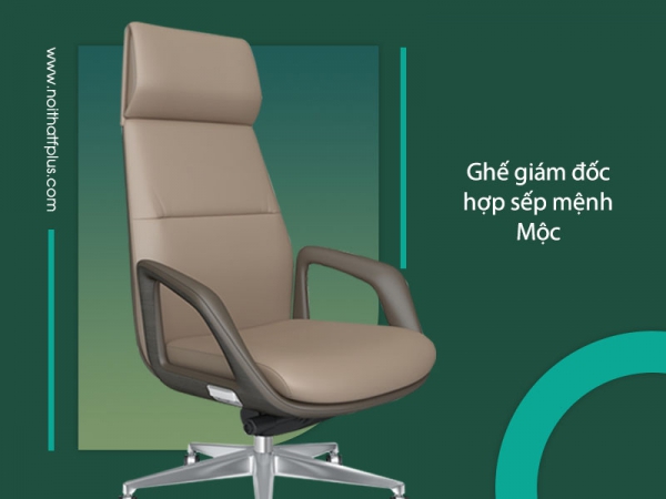 Top ghế giám đốc phù hợp người mệnh Mộc