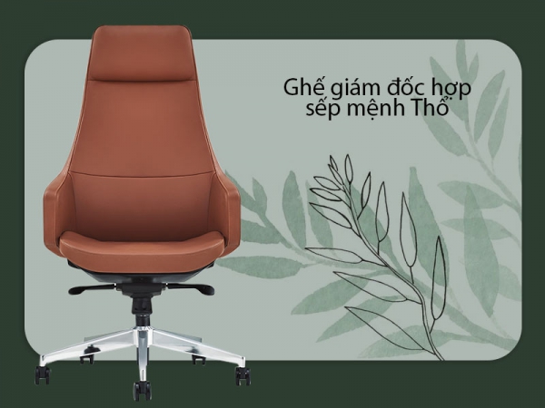 Top ghế giám đốc phù hợp người mệnh Thổ